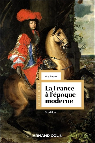 La France à l'époque moderne.(5e.édi) [Livres]