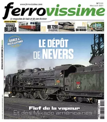 Ferrovissime N°111 – Mai-Juin 2021 [Magazines]