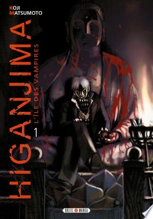 Higanjima, l'ile des vampires Intégrale 33 Tomes + HS [Mangas]