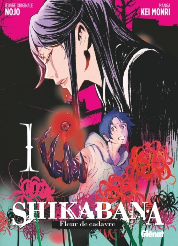 SHIKABANA - FLEUR DE CADAVRE (01-03) [Mangas]