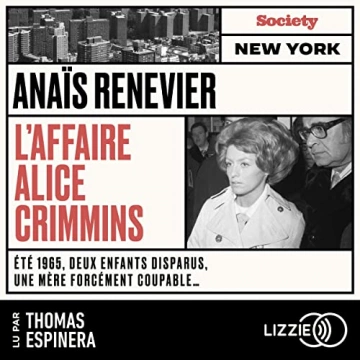 L'affaire Alice Crimmins Anaïs Renevier [AudioBooks]