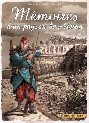 Mémoires d'un paysan Bas-Breton T02 Le soldat [BD]