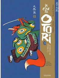 Le Clan des Otori Tomes 3 et 4  [BD]