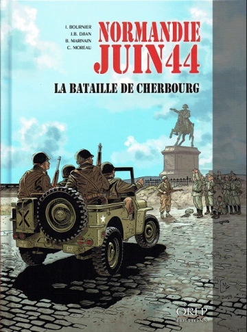 NORMANDIE JUIN 44  T7: La bataille de Cherbourg  [BD]