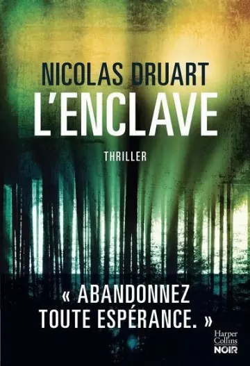 L'enclave  Nicolas Druart [Livres]