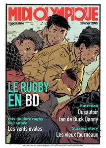 Midi Olympique Magazine - Février 2025 [Magazines]