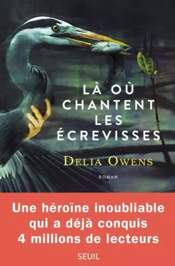 Là où chantent les écrevisses - Delia Owens  [Livres]