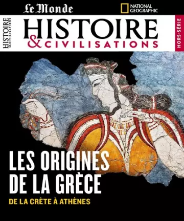 Le Monde Histoire et Civilisations Hors Série N°25 – Avril 2023 [Magazines]