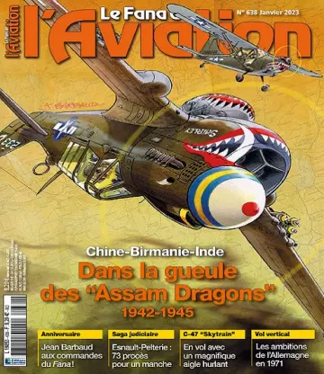 Le Fana De L’Aviation N°638 – Janvier 2023 [Magazines]