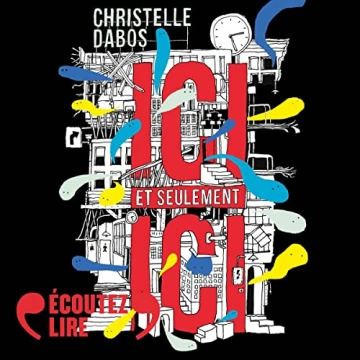 Ici et seulement ici  Christelle Dabos [AudioBooks]