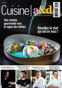 Cuisine A&D N.83 - 30 Août 2024  [Magazines]