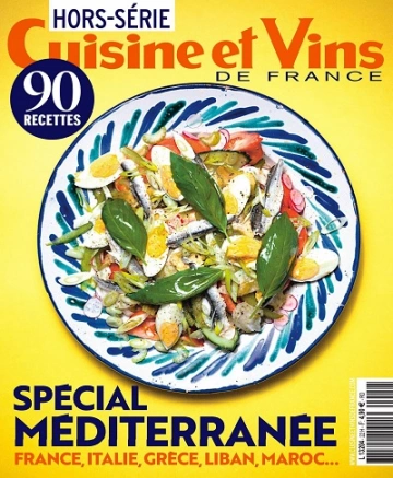 Cuisine et Vins de France Hors Série N°22 – Juin 2023  [Magazines]