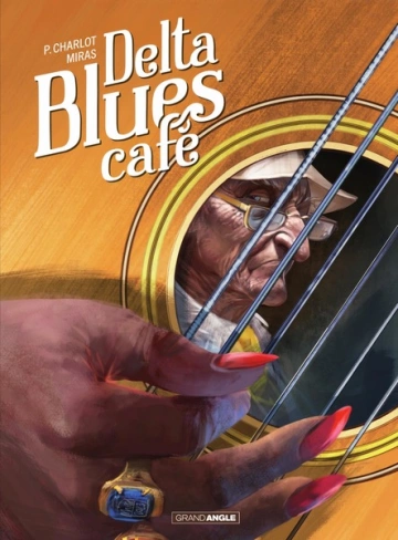 Delta Blues Café  [BD]