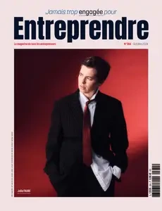 Entreprendre N.384 - Octobre 2024 [Magazines]