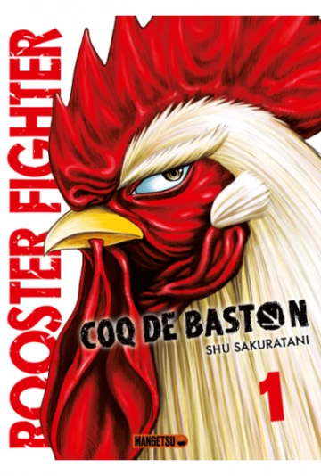 Rooster Fighter - Coq de Baston 1  [Mangas]