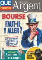 Que Choisir Argent Hors Série N°151 – Juillet 2018  [Magazines]