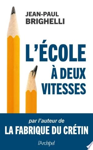 L'école à deux vitesses [Livres]