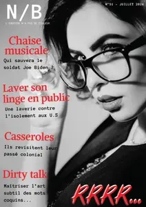 Noir et Blanc N.51 - Juillet 2024 [Magazines]