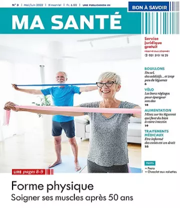 Bon à Savoir Ma Santé N°3 – Mai-Juin 2022  [Magazines]