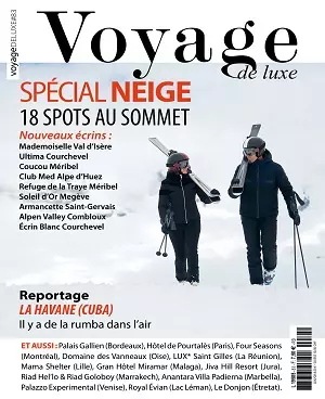 Voyage de Luxe N°83 – Janvier 2020 [Magazines]