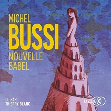 Nouvelle Babel Michel Bussi  [AudioBooks]