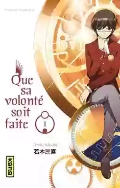 QUE SA VOLONTÉ SOIT FAITE (01-26) [Mangas]