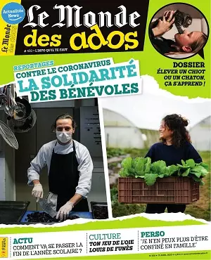 Le Monde Des Ados N°450 Du 15 Avril 2020  [Magazines]