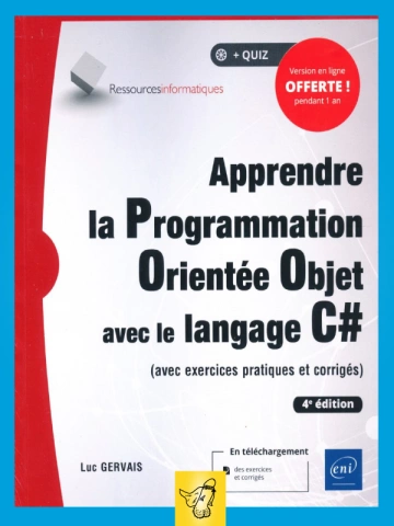 Luc Gervais - Apprendre la programmation orientee objet avec C# - 4ed  [Livres]