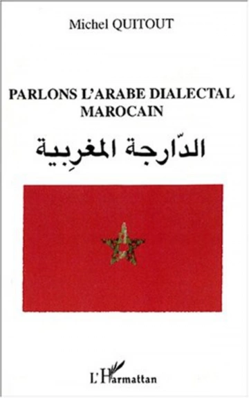 PARLONS L'ARABE DIALECTAL MAROCAIN [Livres]