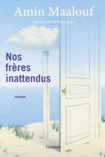 Nos frères inattendus Amin Maalouf [Livres]