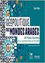 DIDIER BILLION - GÉOPOLITIQUE DES MONDES ARABES  [Livres]