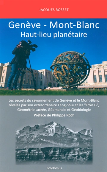 Genève – Mont-Blanc, Haut-lieu planétaire  [Livres]