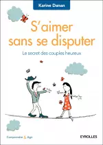 S’aimer sans se disputer [Livres]