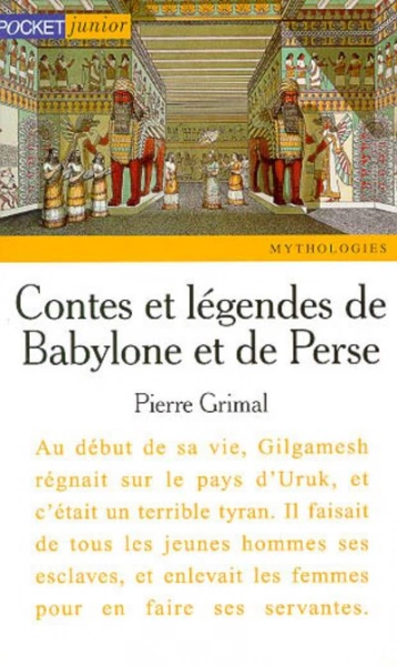 Contes et légendes de Babylone et de Perse  [Livres]