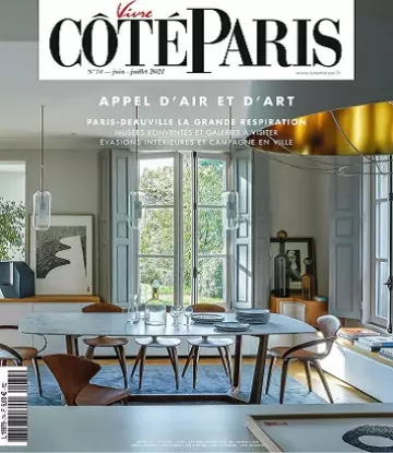 Vivre Côté Paris N°74 – Juin-Juillet 2021 [Magazines]