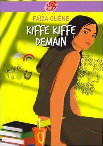 Faïza Guène, Kiffe kiffe demain [Livres]