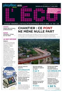 L'ÉCO N.724 - 26 Juillet 2024  [Journaux]