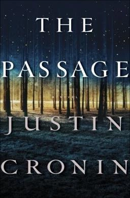 LE PASSAGE T01 - JUSTIN CRONIN [Livres]