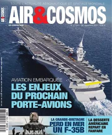 Air et Cosmos N°2759 Du 26 Novembre 2021 [Magazines]