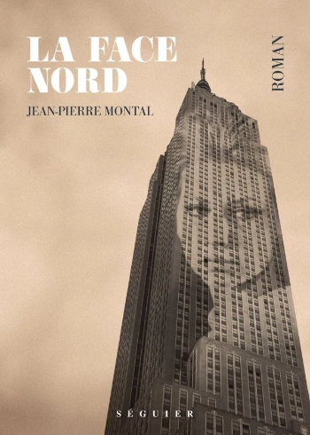 La face nord Jean-Pierre Montal [Livres]