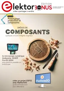 Elektor France - Novembre-Décembre 2024 (Bonus Edition) [Magazines]