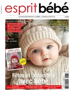 Esprit Bébé N.68 - Janvier-Février 2025  [Magazines]