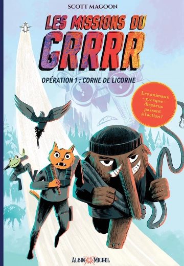 Les Missions du GRRRR Opération 1 : Corne de Licorne [BD]