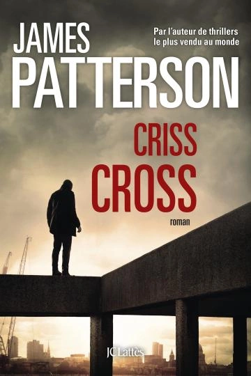 Criss Cross, James Patterson T27  [Livres]