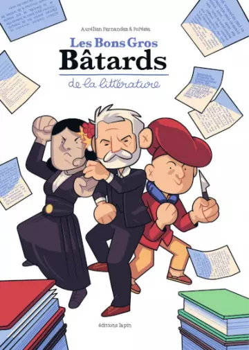 LES BONS GROS BÂTARDS DE LA LITTÉRATURE [BD]