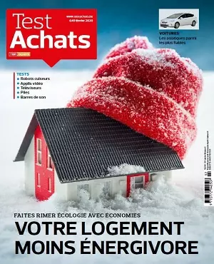 Test Achats N°649 – Février 2020 [Magazines]