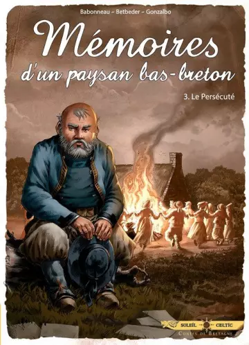 Mémoire d'un paysan Bas-Breton - T03 Le persécuté [BD]