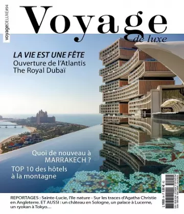 Voyage De Luxe N°94 – Février-Avril 2023 [Magazines]