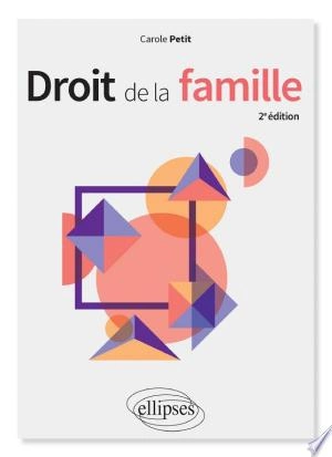 Droit de la famille - Carole Petit [Livres]