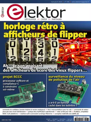 Elektor N°476 – Mars-Avril 2019 [Magazines]